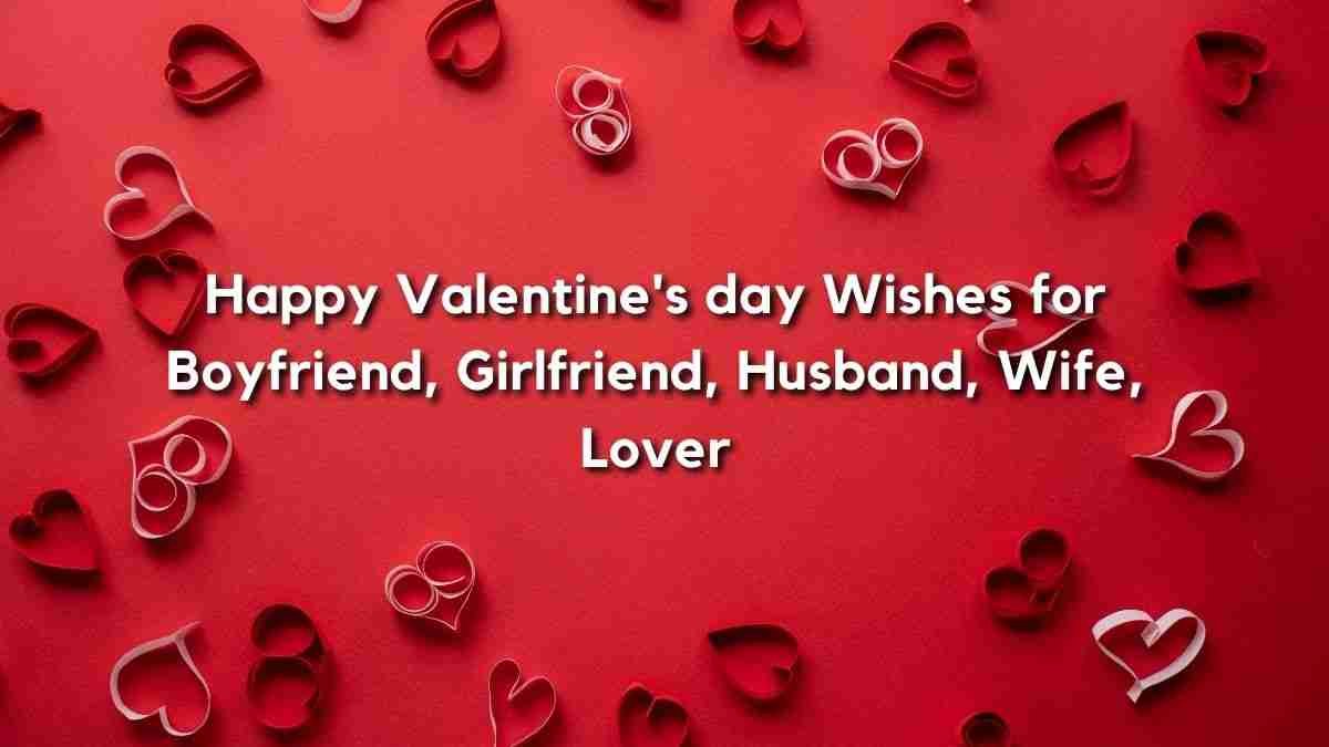 Valentine's Day Wishes for Boyfriend 2023