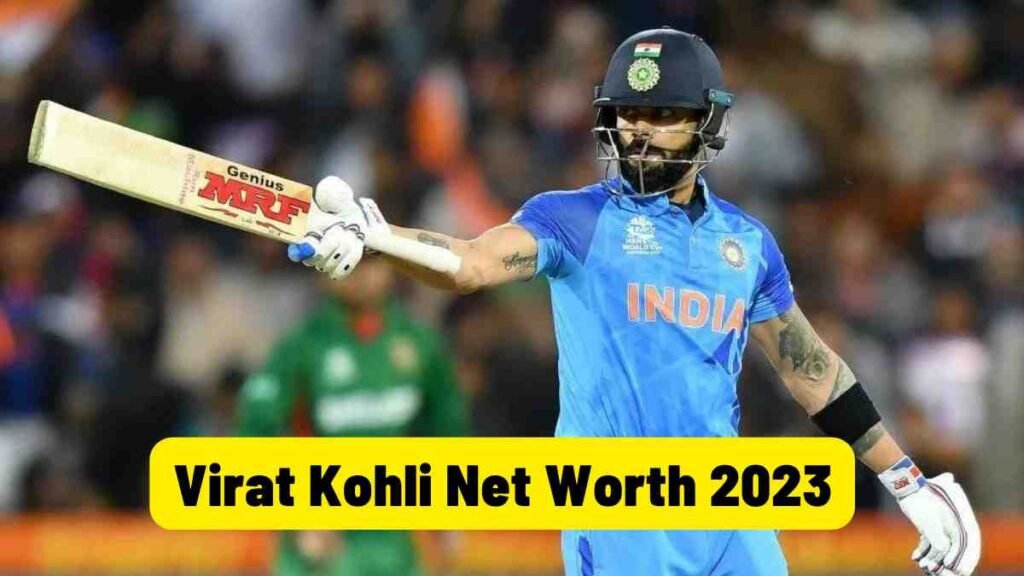 Virat Kohli net worth in rupees 2023
