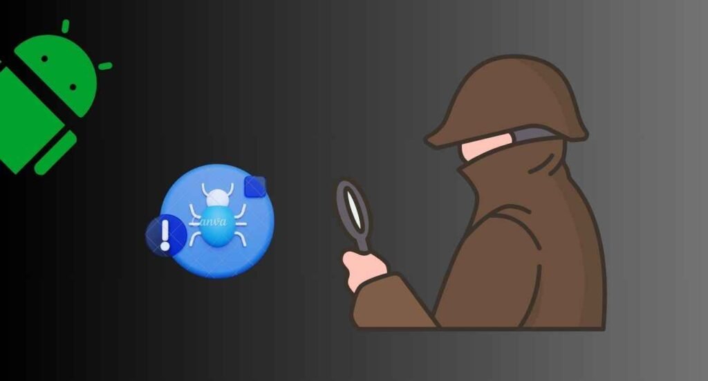 How To Find Hidden Spy Apps On Android And iOS